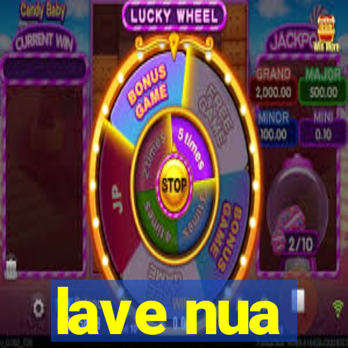 lave nua